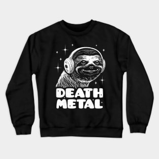 Death Metal Gift - Funny Sloth Death Metal Fan Crewneck Sweatshirt